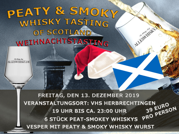 Am 13.12.2019 - VHS Herbrechtingen - Peaty & Smoky Weihnachts Whisky Tasting of Scotland